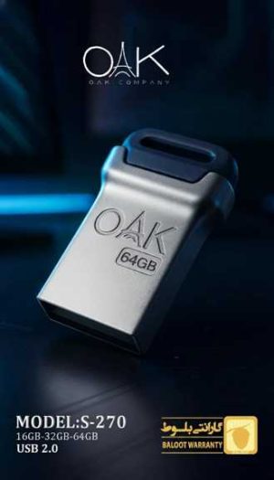 فلش مموری OAK S‑270 ظرفیت 64 گیگابایت USB 2.0 | سرعت فوق‌العاده، 60 ماه گارانتی، اقساطی + ارسال سریع